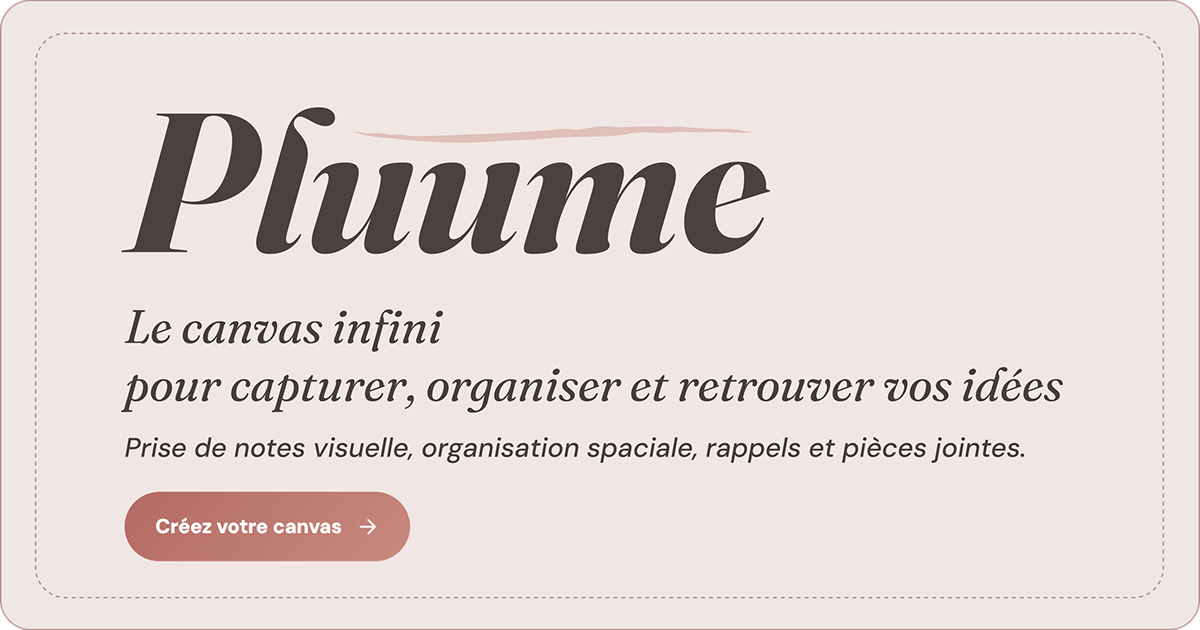 Infinite Canvas Notes Pluume, the infinite canvas for visual note-taking